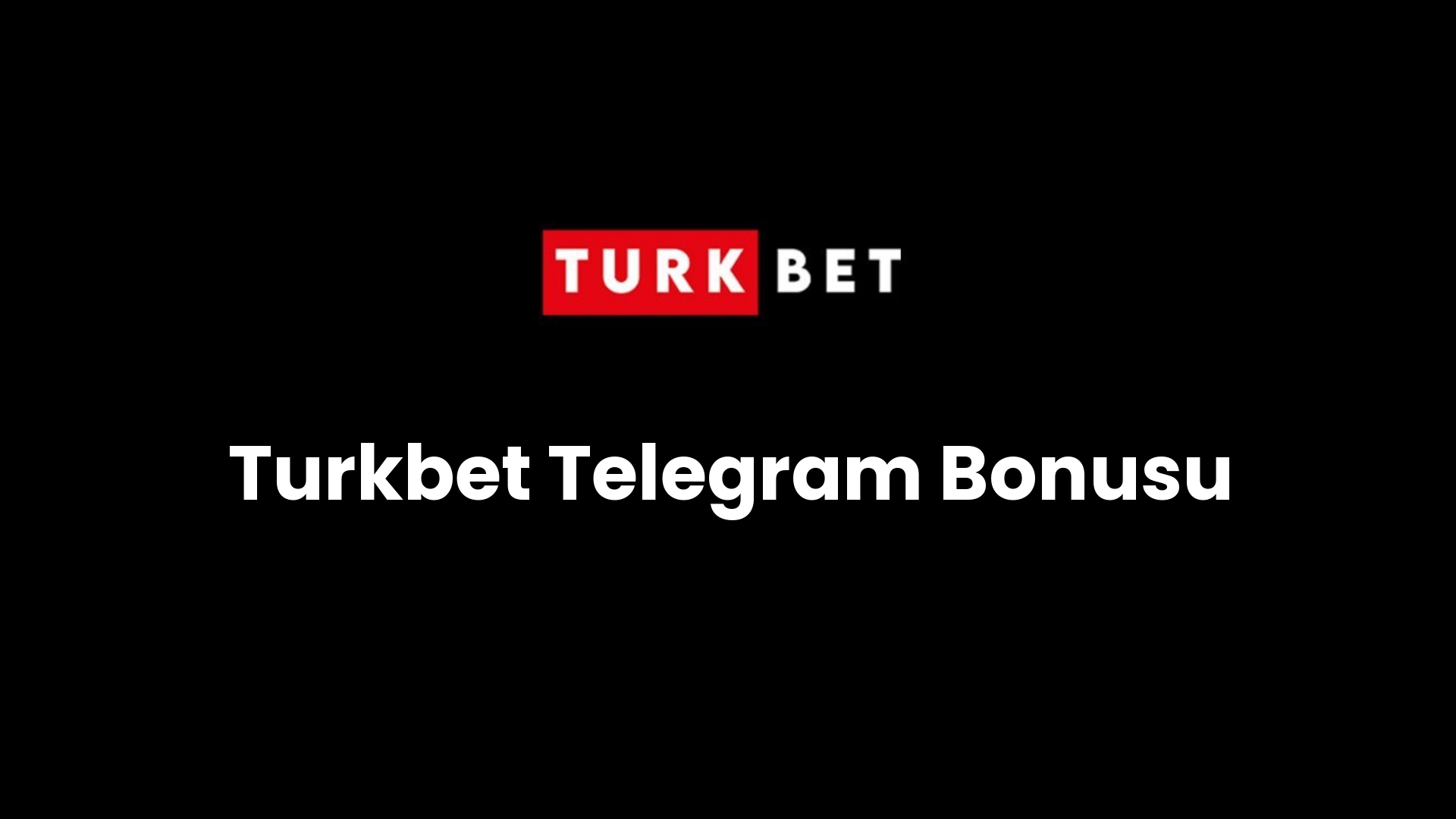 turkbet telegram bonusu 190